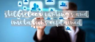 skillselect-rankings-and-invitations-explained
